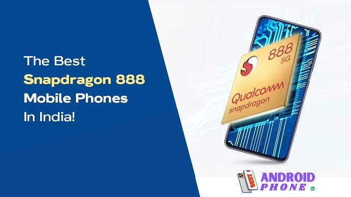 Snapdragon 888 Phones in India
