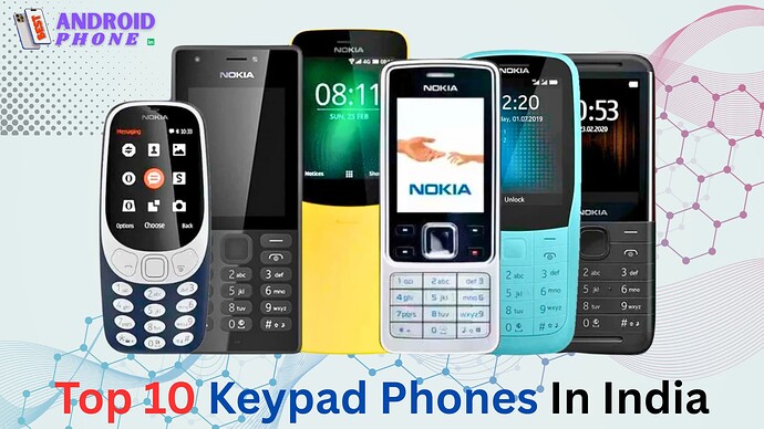 Top 10 Keypad Phones In India