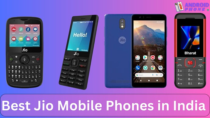 Best Jio Mobile Phones in India
