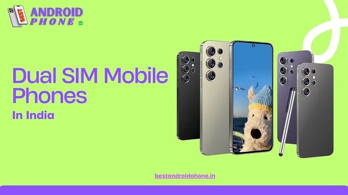 Dual SIM Mobile Phones in India