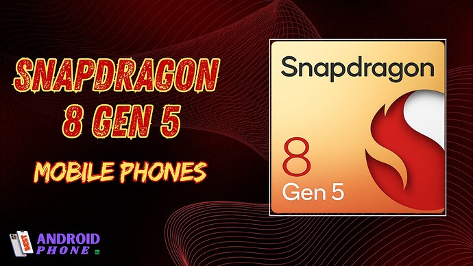 Snapdragon 8 Gen 5